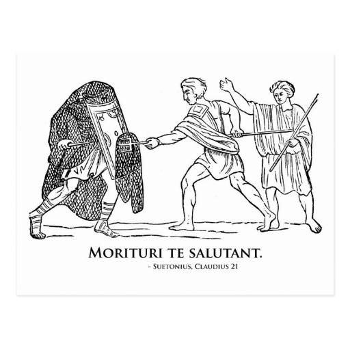 morituri_te_salutant_postcard-r3ccd13f7ac31439580cca20746800221_vgbaq_8byvr_512